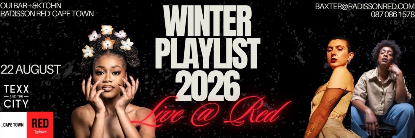 Winter Playlist at Radisson RED | Things To Do In Cape Town This Weekend